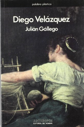 Diego Velázquez: 2 (TEORÍA E Hª DE LAS ARTES)