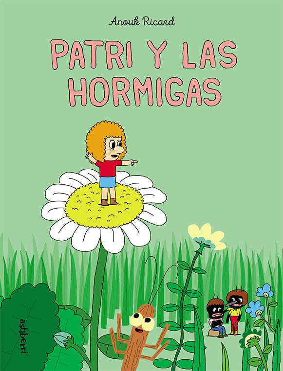 Patri y las hormigas (Txikiberri)