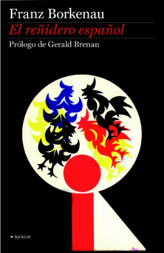 El reñidero español (BackList Contemporáneos Ficción)