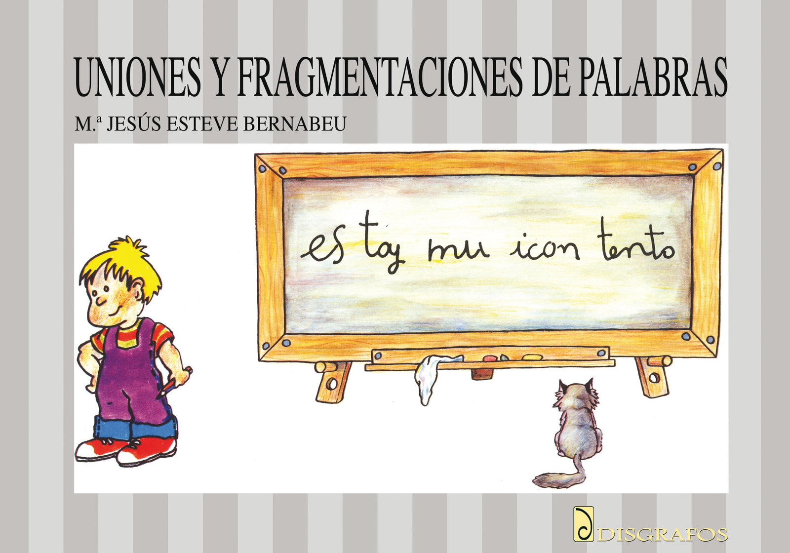 Uniones y fragmentaciones de palabras
