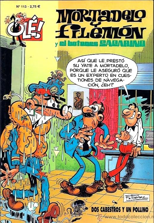 Mortadelo y Filemón y El Botones Sacarino, dos cabestros y un pollino (Olé! Mortadelo 113) (Bruguera Clásica)