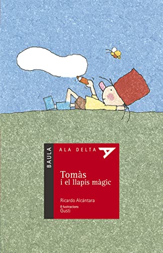 Tomas i el llapis màgic: 3 (Ala Delta (Serie Roja))
