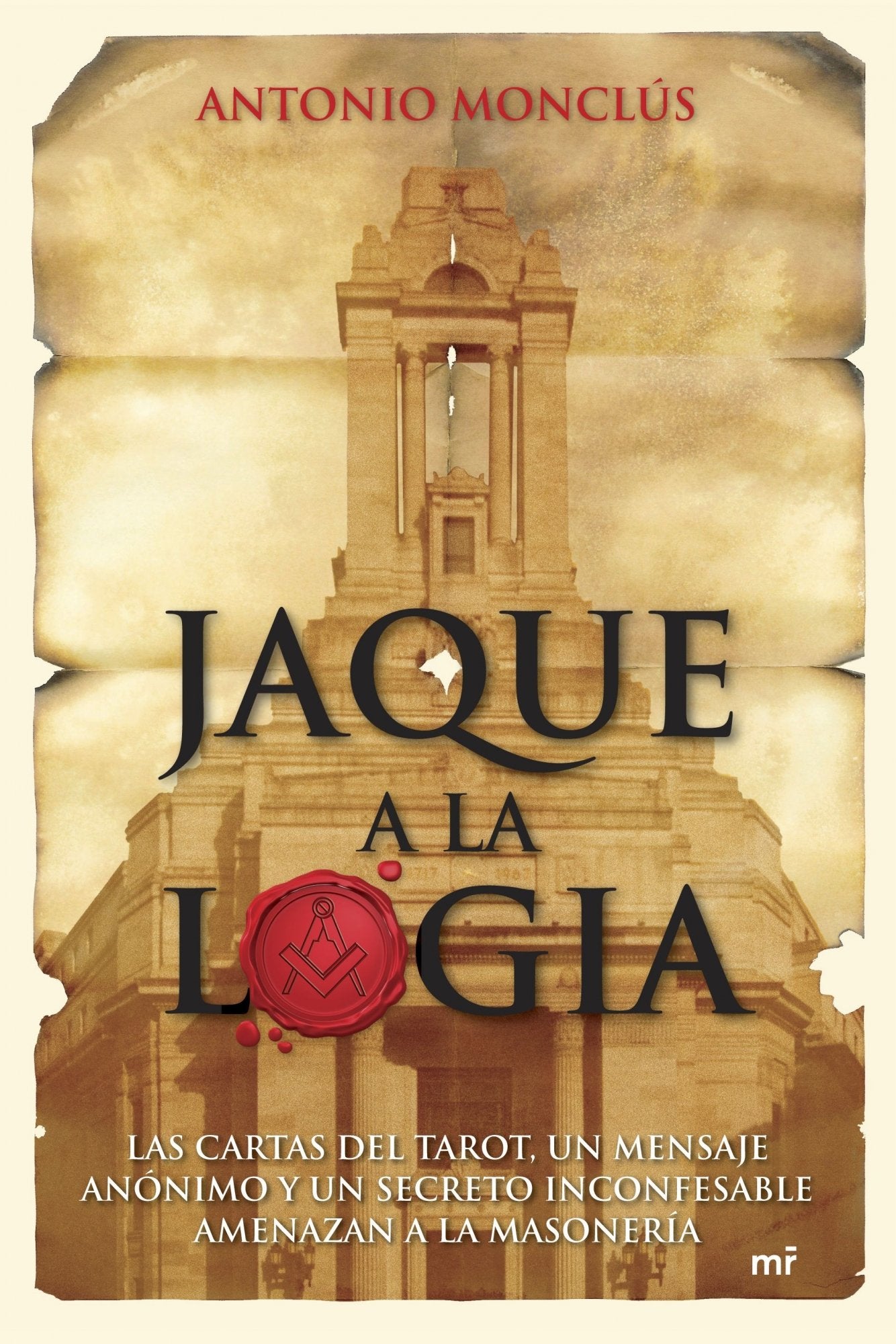 Jaque a la logia: 1 (MR Narrativa)
