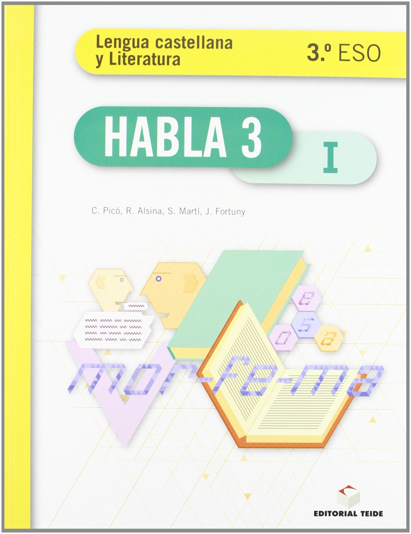 HABLA LENGUA/LIT. 3 ESO (Trim) - 9788430788651 (SIN COLECCION)