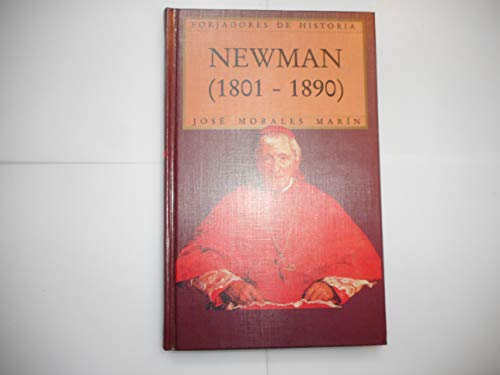 Newman (1801-1890) (Biografías y Testimonios)