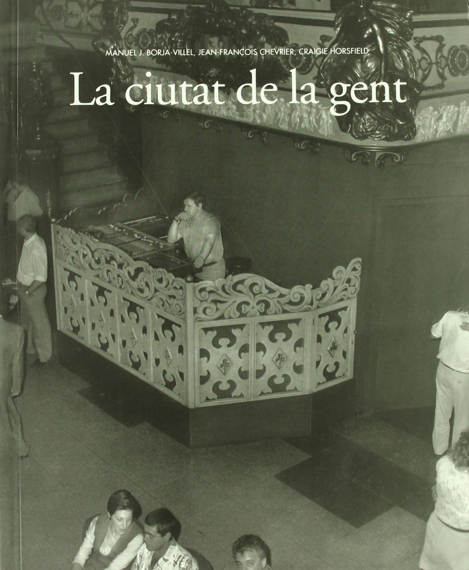 CIUTAT DE LA GENT, LA: Cuitat de la Gent (SIN COLECCION)