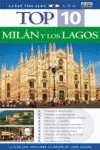 Milan y los lagos - top 10 guia visual (Top 10 Guias Visuales)