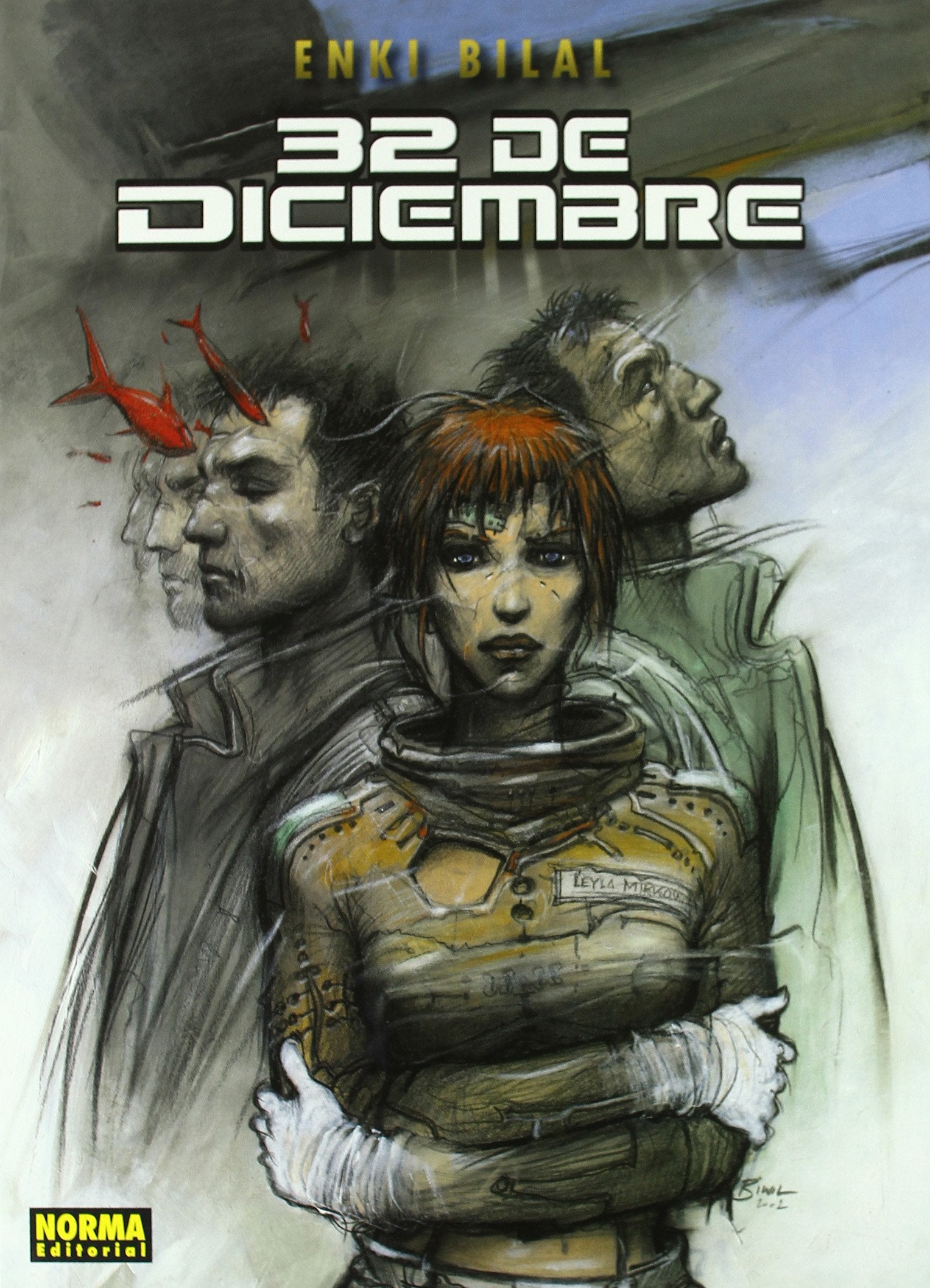32 DE DICIEMBRE (COL. BILAL 9) (ENKI BILAL)