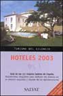 HOTELES 2003-TURISMO DEL SILENCIO (SIN COLECCION)