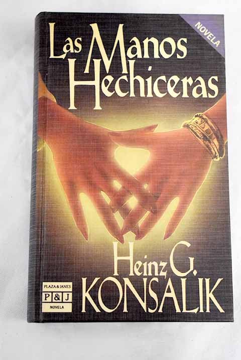 Las Manos Hechiceras/the Magic Hands
