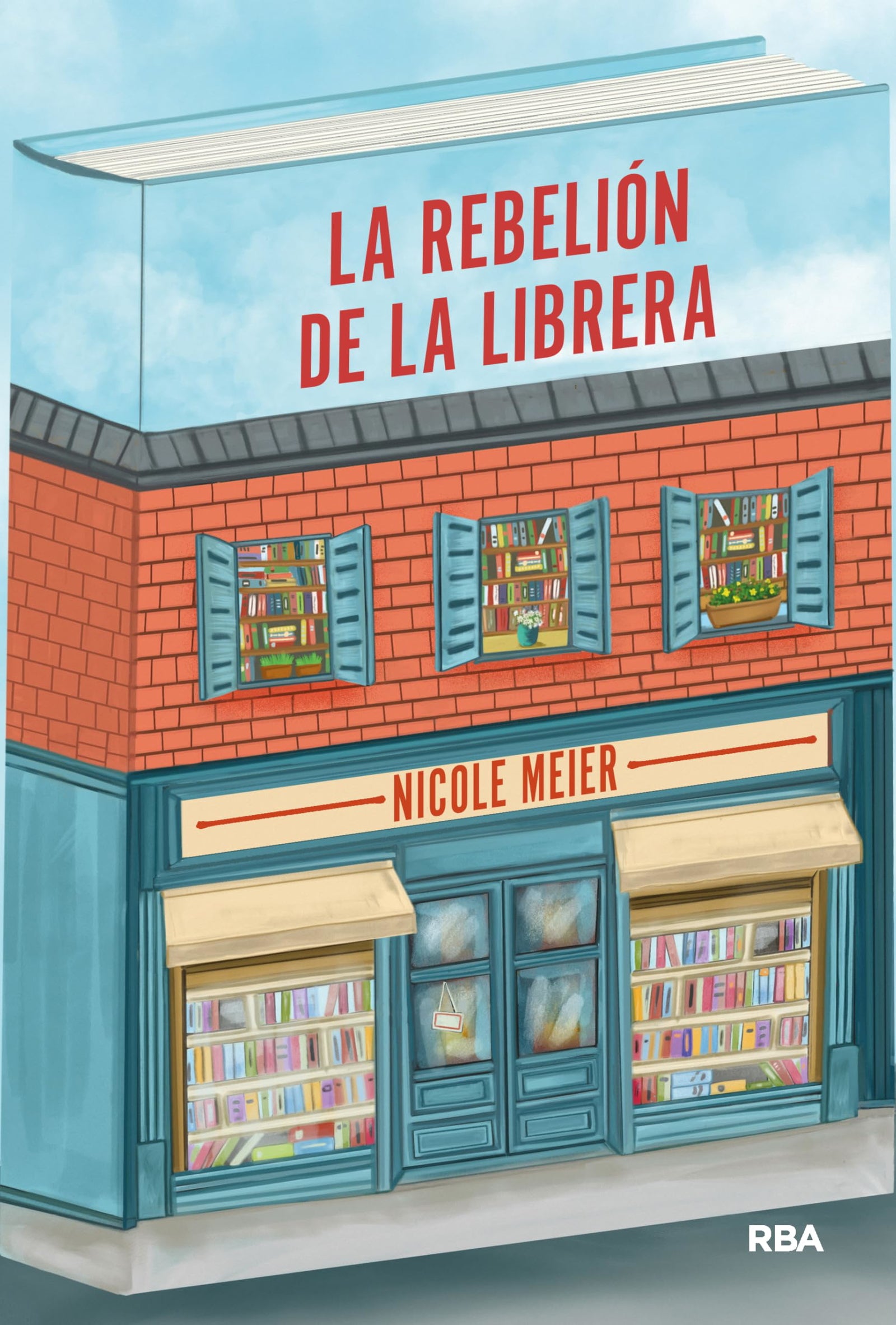 La rebelión de la librera (NOVELAS FICCION)