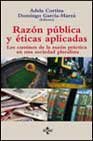 RAZON PUBLICA Y ETICAS APLICADAS-TECNOS (SIN COLECCION)