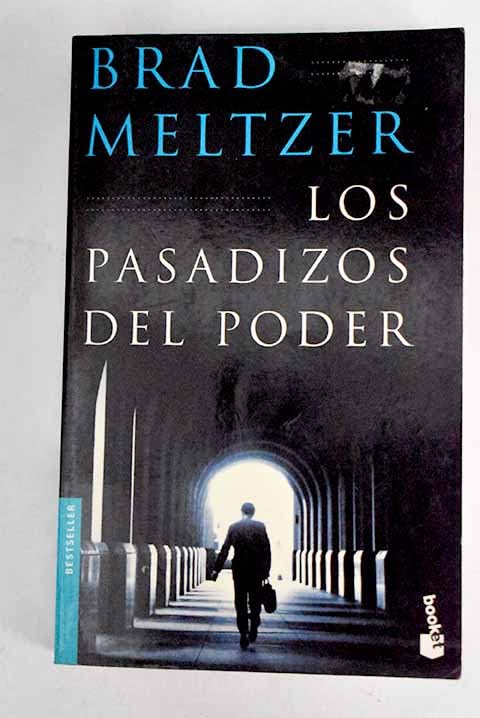 Los pasadizos del poder (Bestseller Internacional)