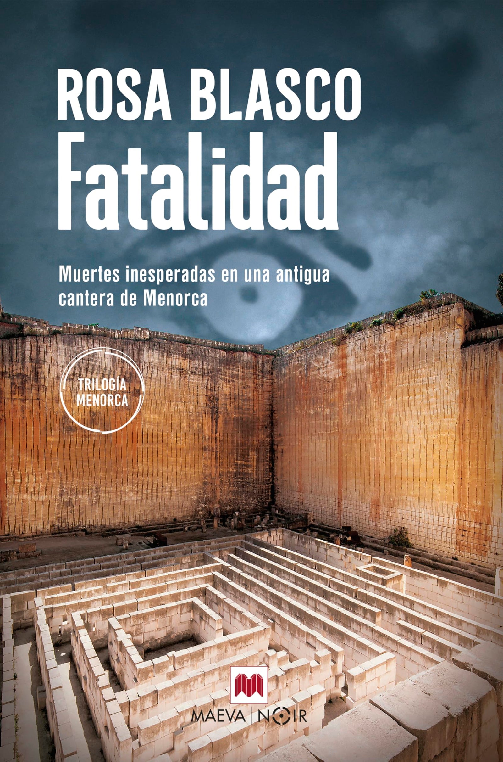 Fatalidad: Muertes inesperadas en una antigua cantera de Menorca (MAEVA noir)