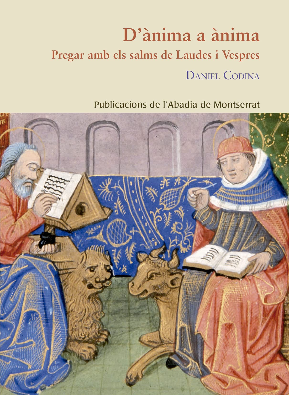 D'Ànima A Ànima: Petites ajudes per pregar els salms de Laudes i Vespres: 188 (Saurí)
