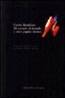 Mi corazón al desnudo y otros papepes íntimos: 167 (Visor de Poesía)
