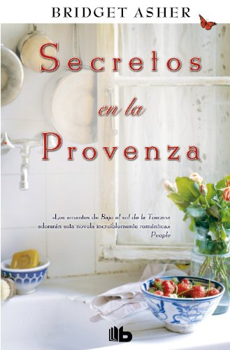 Secretos en la Provenza (B DE BOLSILLO)