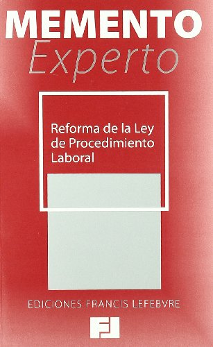 Memento experto reforma de la Ley de procedimiento laboral
