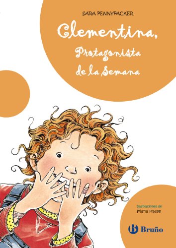 Clementina, Protagonista de la Semana (Castellano - A Partir De 8 Años - Personajes - Clementina)