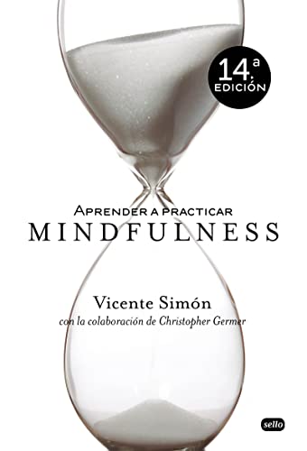 Aprender A Practicar Mindfulness (ENSAYO)