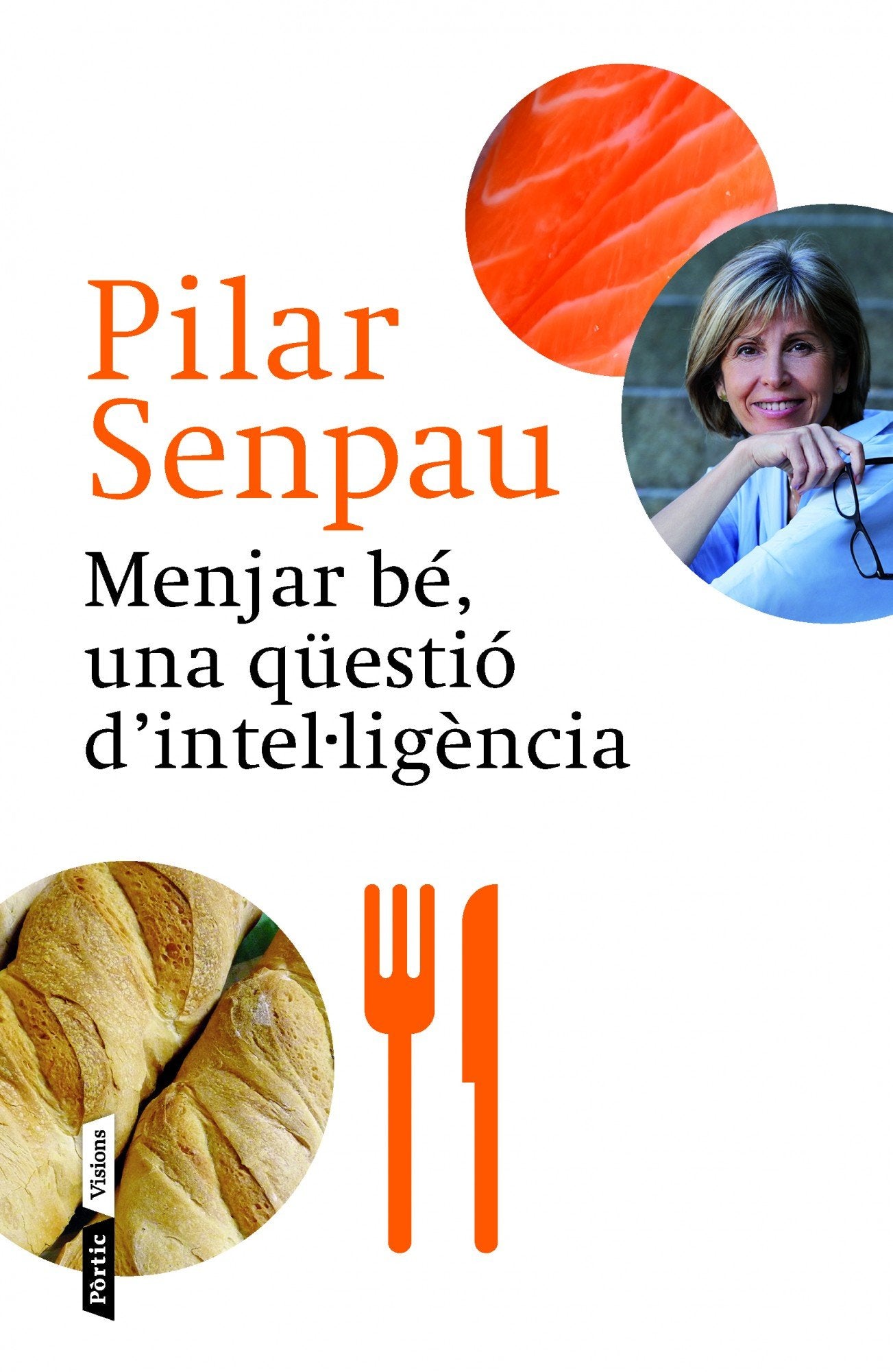 Menjar bé, una qüestió d'intel·ligència: 63 (P.VISIONS)