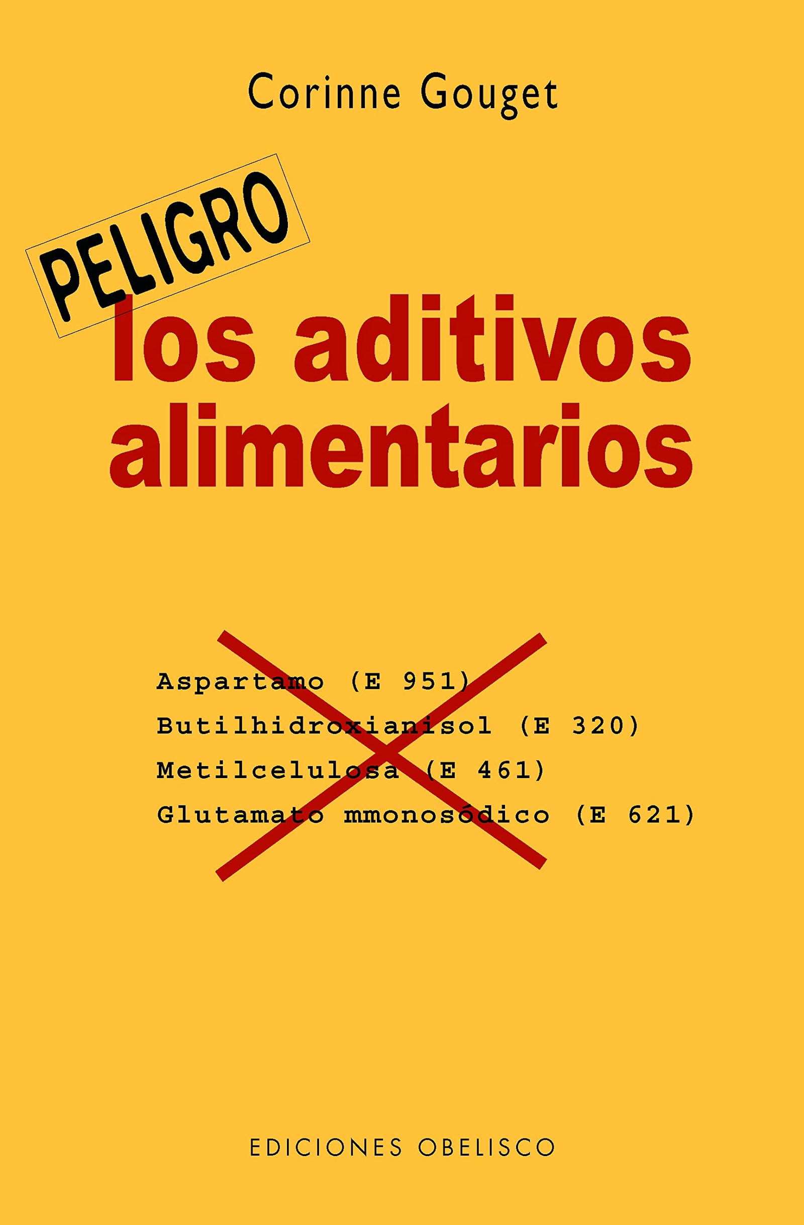 Los aditivos alimentarios (SALUD Y VIDA NATURAL)