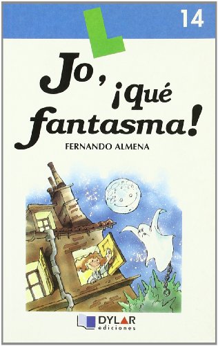 JO, ¡QUE FANTASMA! - Libro 14