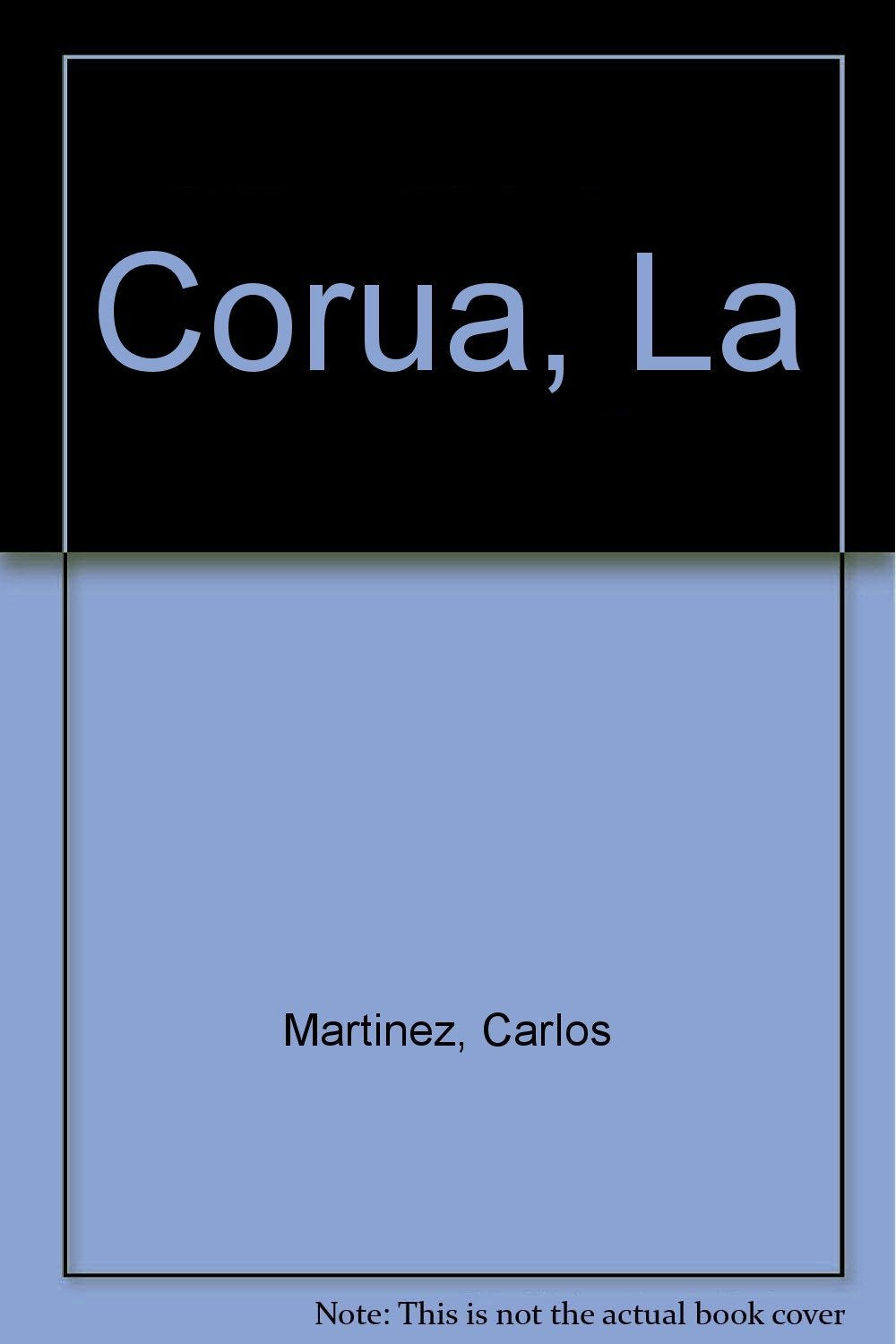 La Coruña Inolvidable