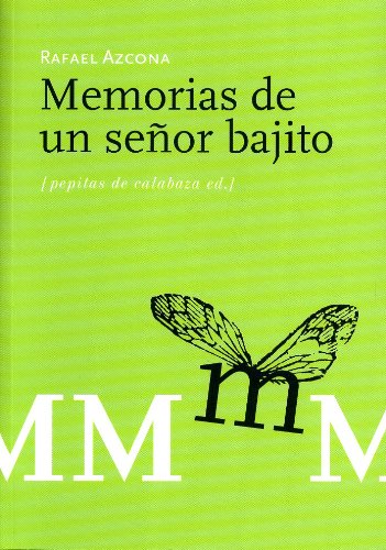 Memorias de un señor bajito (FONDO)