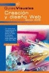 Creacion Y Diseno Web 2005 / Web Creation And Design 2005 (Guias Visuales / Visual Guides)