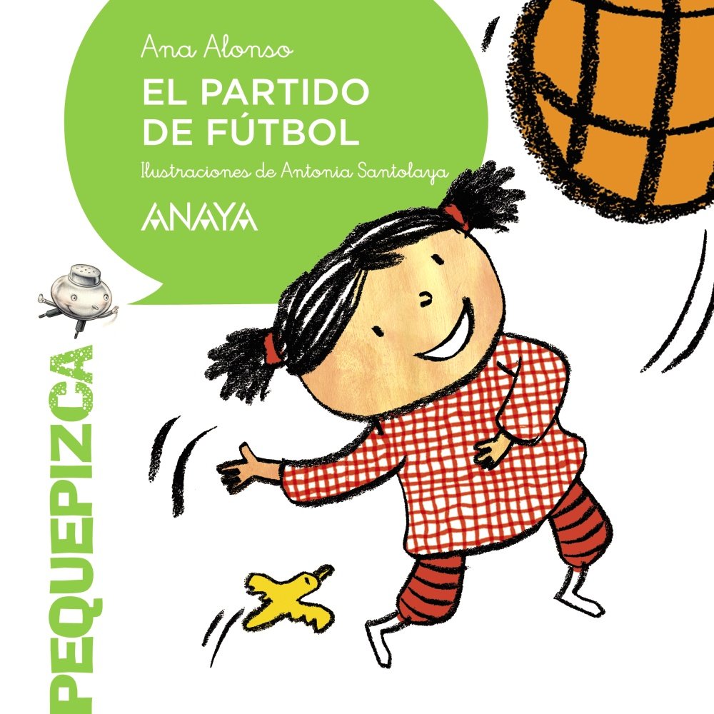 El partido de fútbol (PRIMEROS LECTORES - Pequepizca)