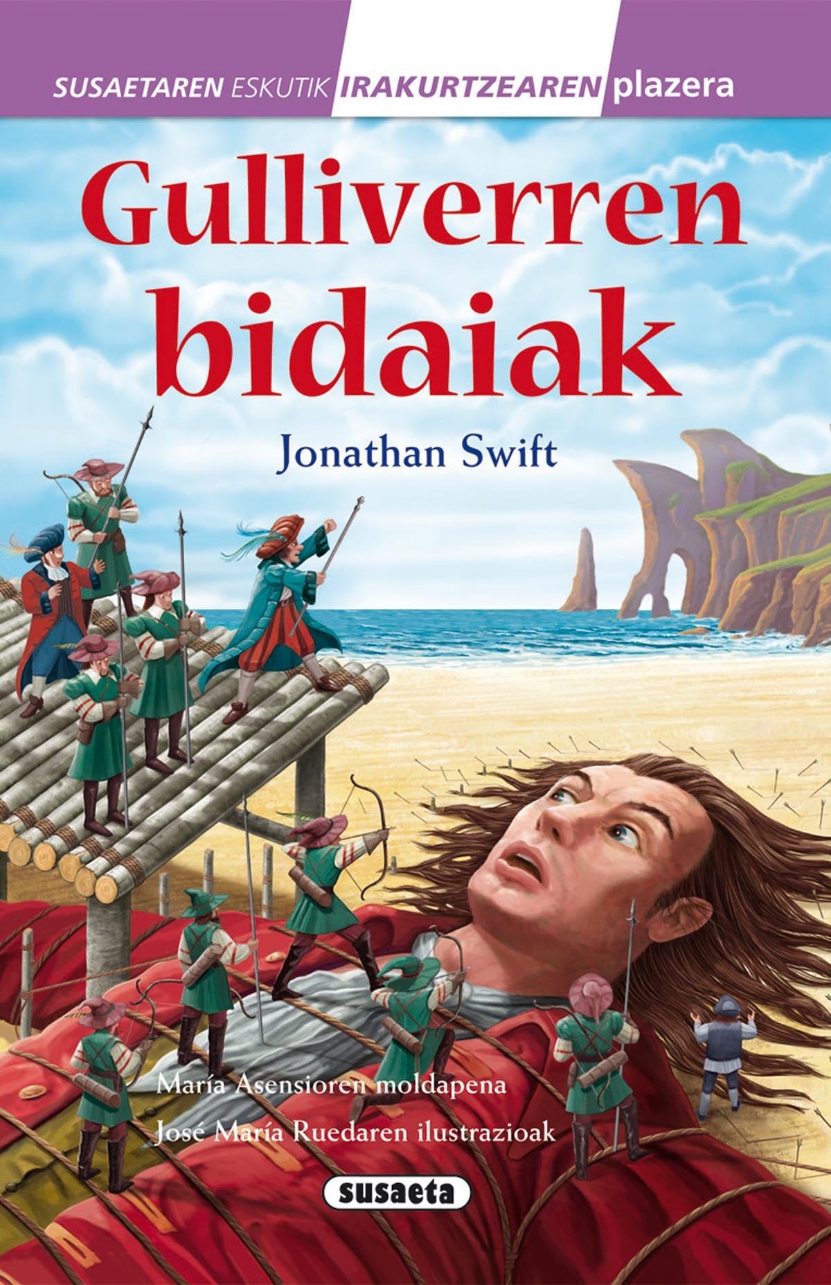 Gulliverren bidaiak (Susaetaren eskutik irakurri - 4.Maila)