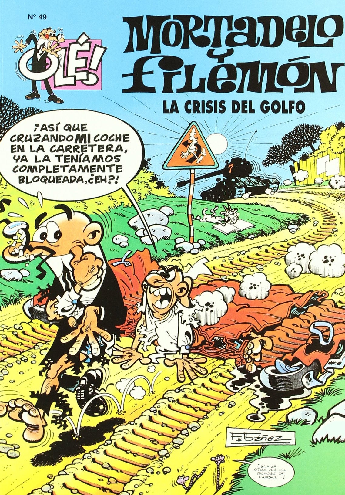La crisis del golfo (Olé! Mortadelo 49)