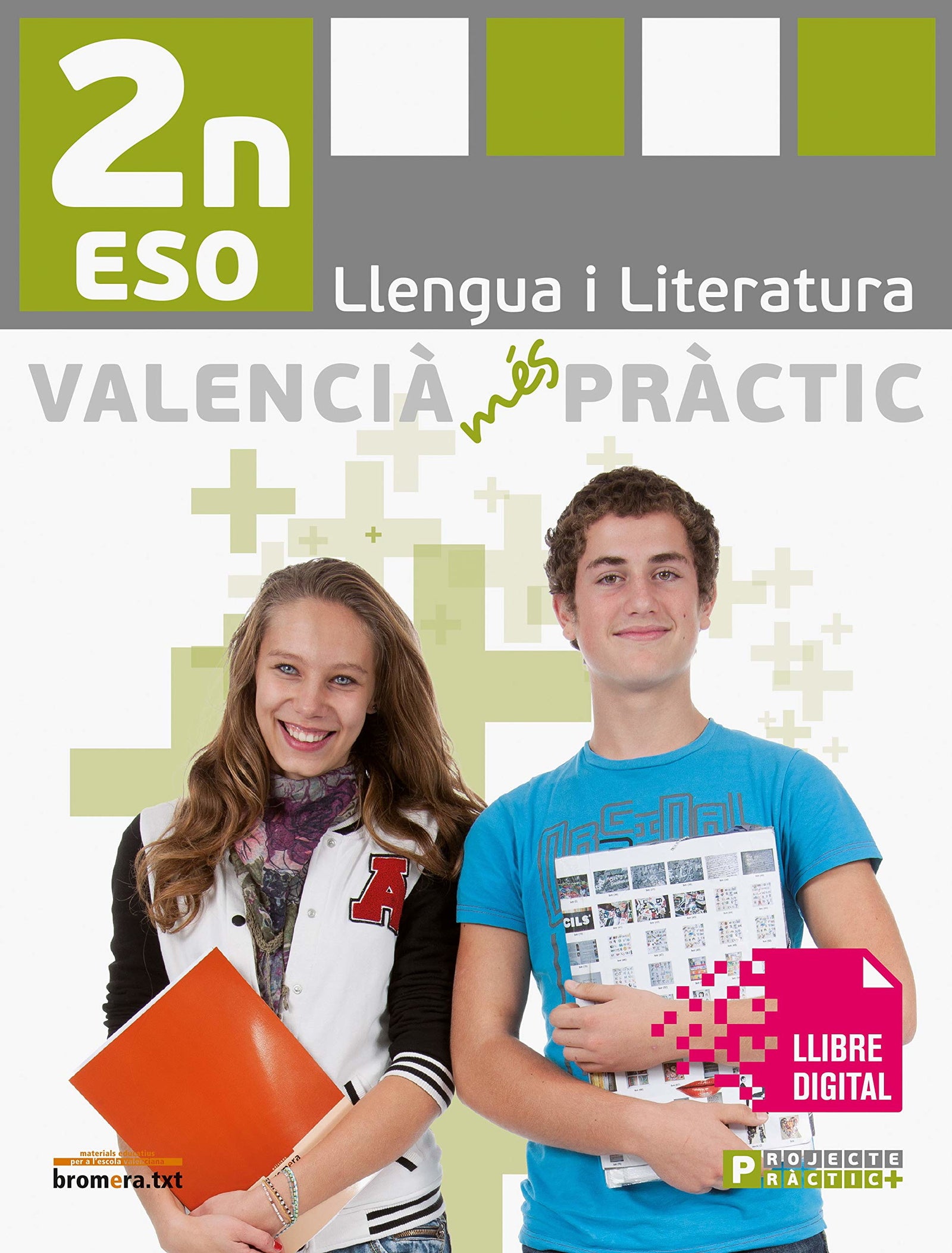 Valencià Més Pràctic 2: Llengua i literatura. 2n ESO (Bromera.txt) - 9788490260159