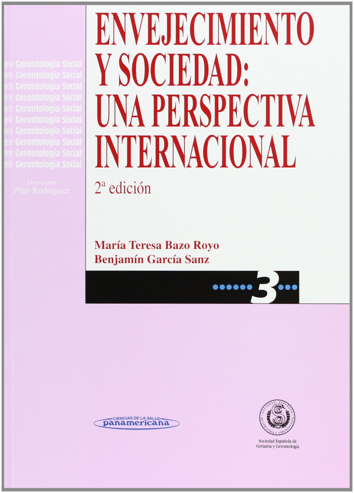 BAZO:Envejecimiento y Sociedad 2Ed.