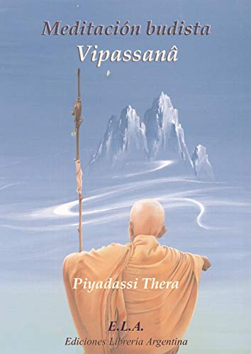 Meditacion budista - vipassana (SIN COLECCION)
