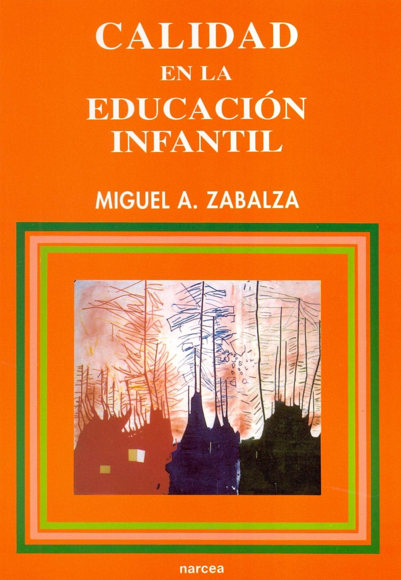Calidad Educación Infantil: 72 (Educación Hoy Estudios)