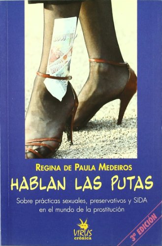 HABLAN LAS PUTAS (VIRUS MEMORIA)