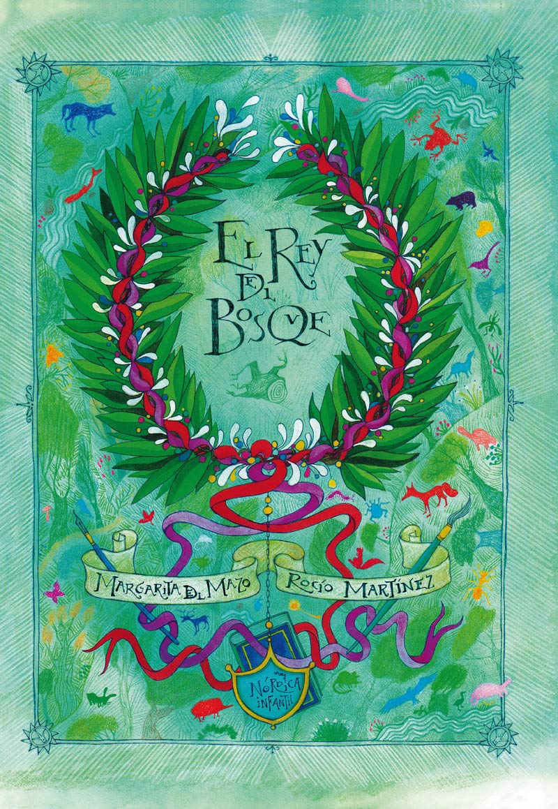 El Rey del bosque (Infantil)