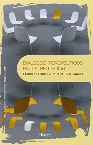 Diálogos terapéuticos en la red social: 0 (Psicopatología y Psicoterapia de las Psicosis)
