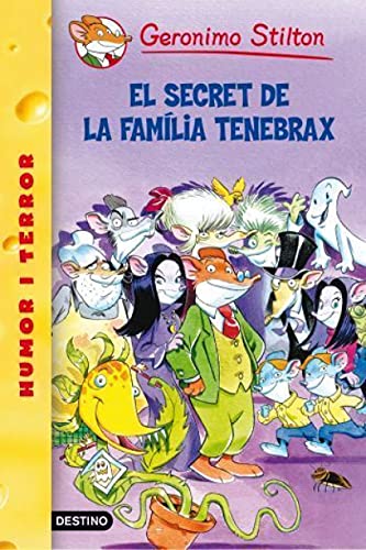 18- El secret de la família Tenebrax (GERONIMO STILTON. ELS GROCS)