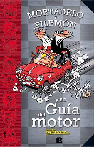 Mortadelo y Filemón y su Guía del motor (Guías para la Vida de Mortadelo y Filemón) (Bruguera Clásica)