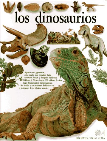 Los Dinosaurios (Eyewitness Series in Spanish)