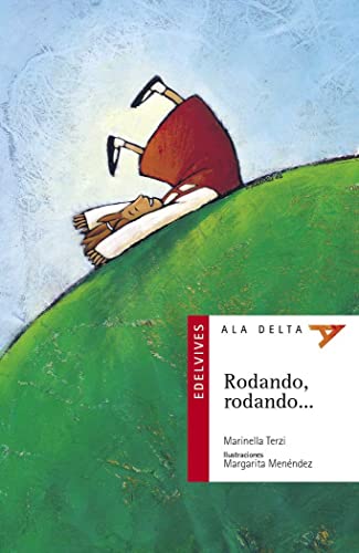 Rodando, rodando: 9 (Ala Delta - Serie roja)