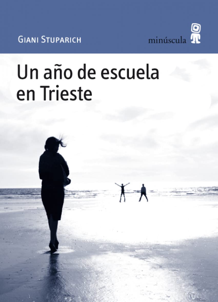 Un año de escuela en Trieste (Paisajes narrados)
