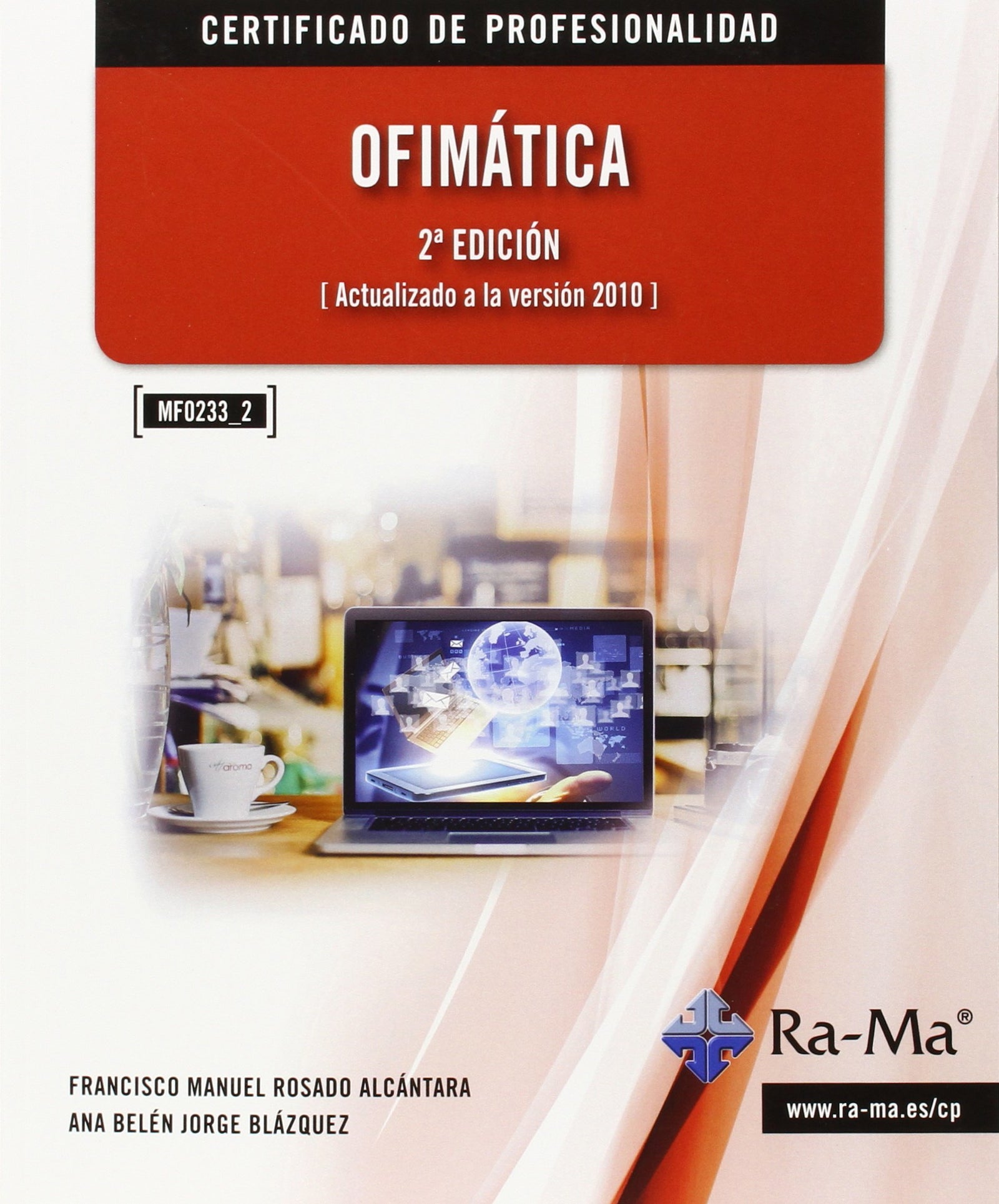 Ofimática. 2ª edición MF0233_2