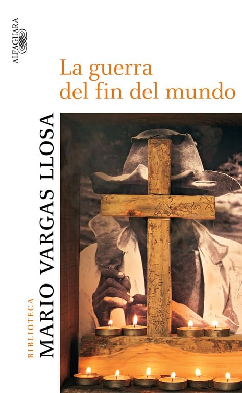 La guerra del fin del mundo (Biblioteca Vargas Llosa)