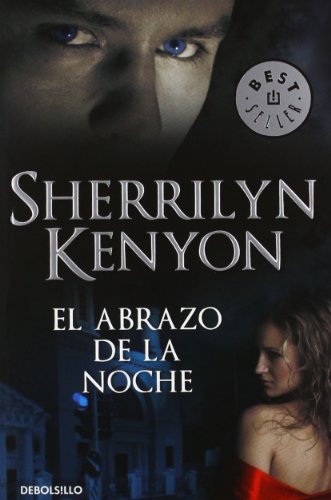 El abrazo de la noche (Cazadores Oscuros 3)