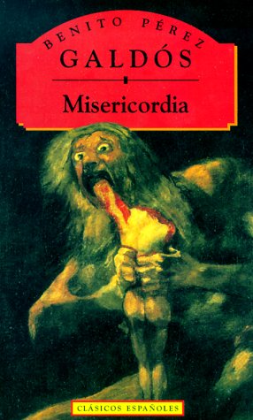 Misericordia (Clasicos Espanoles S.)