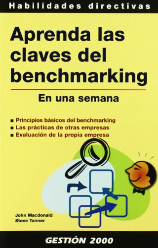 Aprenda las claves del benchmarking: En una semana: 1